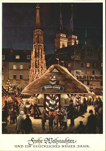 Nuernberg Christkindl Markt St. Sebalduskirche Schoener Brunnen Honig und Lebkuchenhaus Neujahrskarte Kat. Nuernberg