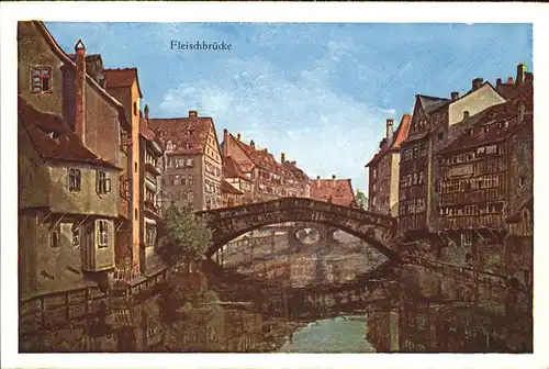 Nuernberg Fleischbruecke Kuenstlerkarte Paul Sollmann Kat. Nuernberg