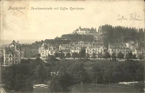 Marienbad Tschechien Ferdinandstrasse mit Caffee Egerlaender Boehmen Kat. Marianske Lazne