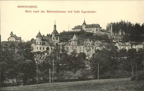 Marienbad Tschechien Blick nach der Bahnhofstrasse und Hoehenhotel Cafe Egerlaender Boehmen Kat. Marianske Lazne