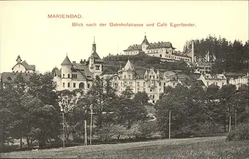 Marienbad Tschechien Blick nach der Bahnhofstrasse und Hoehenhotel Cafe Egerlaender Boehmen Kat. Marianske Lazne