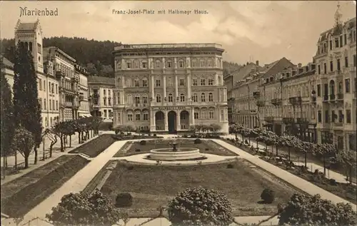 Marienbad Tschechien Franz Josefs Platz mit Halbmayrhaus Brunnen Boehmen Kat. Marianske Lazne