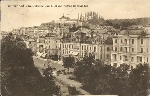 Marienbad Tschechien Kaiserstrasse und Blick auf Kaffee Egerlaender Boehmen Kat. Marianske Lazne