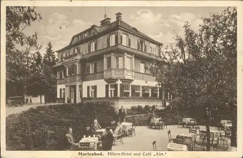 Marienbad Tschechien Hoehen Hotel und Cafe Alm Gartenterrasse Boehmen Kat. Marianske Lazne