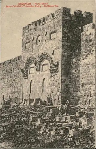 Jerusalem Yerushalayim Jerusalem Porte Doree Gate Christ Truimphal Goldenes Tor * / Israel /
