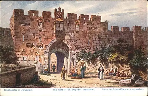 Jerusalem Yerushalayim Jerusalem Stephanstor Gate St. Stephen Porte Saint-Etienne Kuenstler F. Perlberg * / Israel /