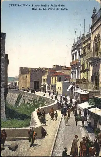 Jerusalem Yerushalayim Jerusalem Street Jaffa Gate Rue Porte x / Israel /