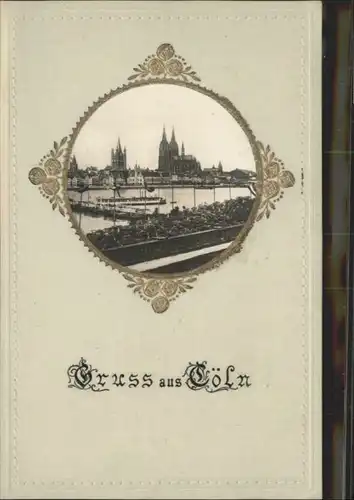 Koeln Rhein Koeln Praegedruckkarte  * / Koeln /Koeln Stadtkreis