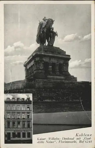 Koblenz Kaiser Wilhelm Denkmal Gaststaette Neiser x