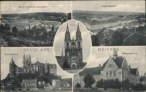 Meissen Elbe Sachsen Jaeger-Kaserne
Koenigl. Porzellan-Manufaktur
 / Meissen /Meissen LKR