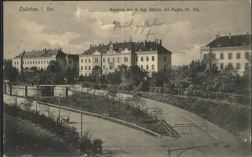 Zwickau Kaserne Regts Nr 133 x