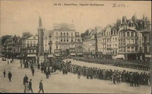 Lille [handschriftlich] Grand Place Wachtparade *