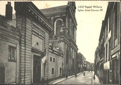 Lille Hopital Militaire Eglise Saint-Etienne *