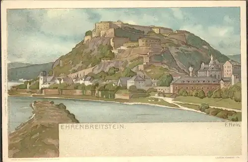 Koblenz Festung Ehrenbreitstein Rhein Kuenstlerkarte F. Hein