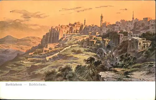 Bethlehem Yerushalayim  Kuenstler F Perlberg / Bethlehem /