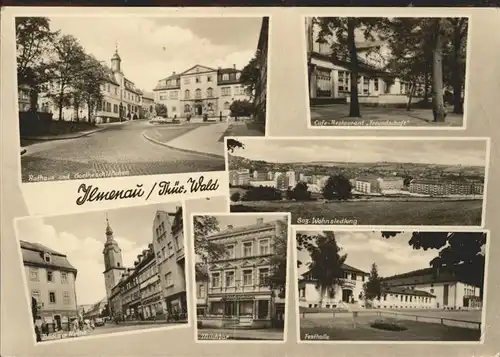 Ilmenau Thueringen Rathaus Goetheschloesschen Kirche Milchbar Festhalle Kat. Ilmenau