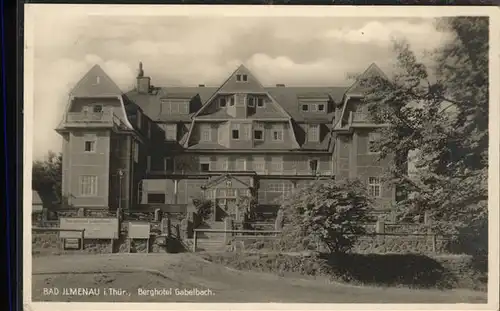 Ilmenau Thueringen Berghotel Gabelbach Kat. Ilmenau