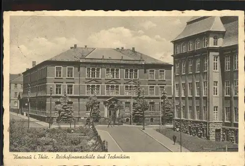 Ilmenau Thueringen Reichsfinanzschule und Technikum Kat. Ilmenau