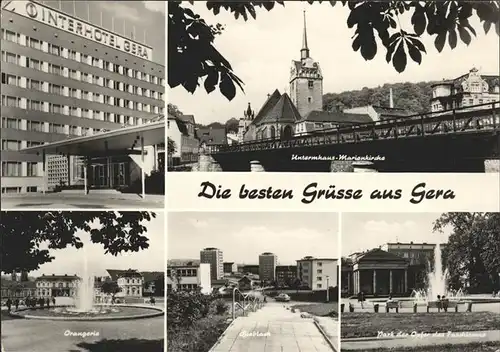 Gera Interhotel Untermhaus Marienkirche Orangerie Fontaene Bieblach Park der Opfer des Faschismus Kat. Gera