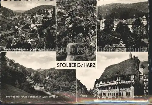 Stolberg Harz Ludetal FDGB Ferienheim Waldfrieden Rathaus Kat. Stolberg Harz
