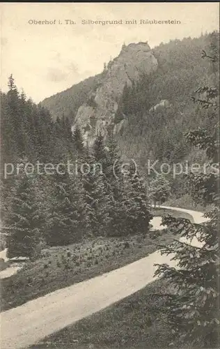 Oberhof Thueringen Silbergrund mit Raeuberstein Kat. Oberhof Thueringen