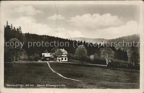 Oberhof Thueringen Obere Schweizerhuette Kat. Oberhof Thueringen