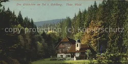 Gehlberg Gloeckchen im Tal Kat. Gehlberg