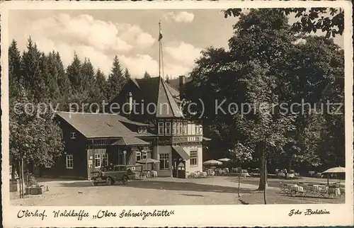 Oberhof Thueringen Waldhotel Obere Schweizerhuette Kat. Oberhof Thueringen