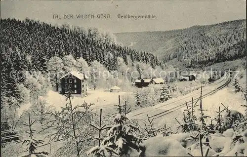 Gehlberg Hotel Pension Gehlberger Muehle Tal der wilden Gera Kat. Gehlberg