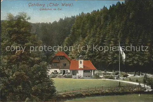 Gehlberg Gloeckchen im Tal Kat. Gehlberg