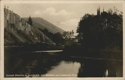 Saalfeld Saale Schloss Obernitz mit Gleitsch und Laasener Kulm Kat. Saalfeld
