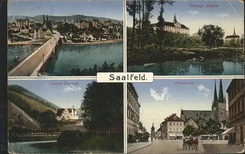 Saalfeld Saale Bruecke Herzogl Schloss Marktplatz Schloss Obernitz Kat. Saalfeld