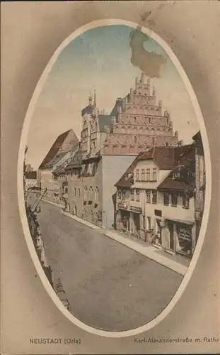 Neustadt Orla Karl Alexanderstrasse mit Rathaus Kat. Neustadt Orla