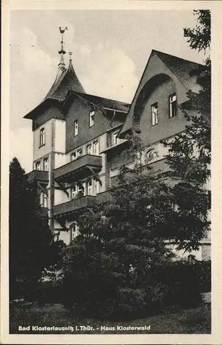 Bad Klosterlausnitz Haus Klosterwald Kat. Bad Klosterlausnitz