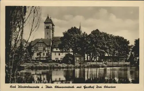 Bad Klosterlausnitz Schwanenteich mit Gasthof Drei Schwaene Kat. Bad Klosterlausnitz