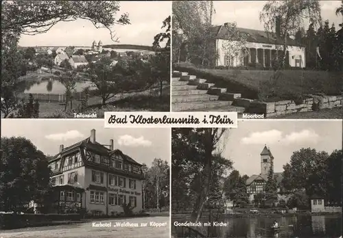 Bad Klosterlausnitz Moorbad u.Kurhotel Waldhaus zur Koeppe Kat. Bad Klosterlausnitz