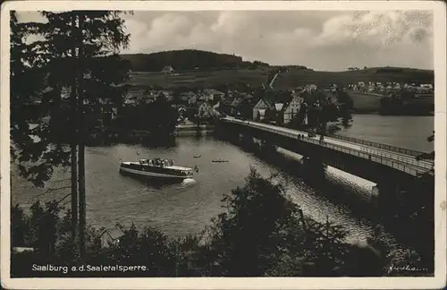 Saalburg Saale Saaletalsperre Bruecke Schiff Kat. Saalburg Ebersdorf