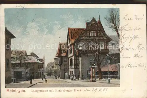 Meiningen Thueringen Georgstrasse Henneberger Haus  Kat. Meiningen