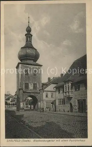 Saalfeld Saale Blankenburgertor mit altem Patrizierhaus Kat. Saalfeld