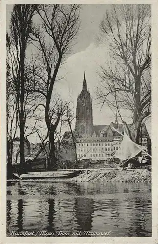 Frankfurt Main Dom mit Maininsel Kat. Frankfurt am Main