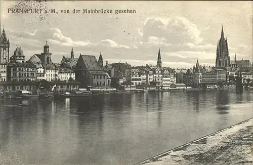 Frankfurt Main Blick von der Mainbruecke aus gesehen Kat. Frankfurt am Main