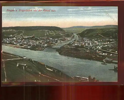 Bingen Rhein Blick von der Rossel aus Kat. Bingen am Rhein