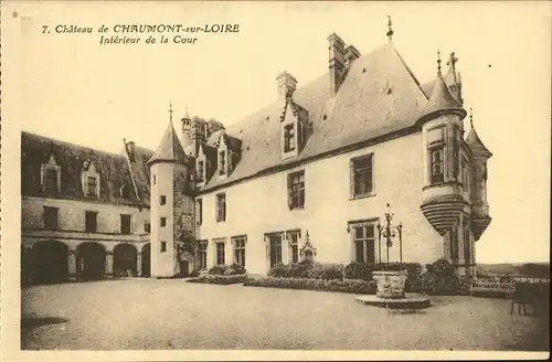 Chaumont sur Loire Chateau Interieur de la Cour Schloss Kat. Chaumont sur Loire