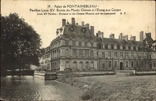 Fontainebleau Seine et Marne Pavillon Louis XV Musee Chinois Etang aux Carpes Kat. Fontainebleau