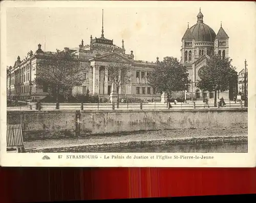 Strasbourg Alsace Palais de Justice Eglise St. Pierre le Jeune Kat. Strasbourg