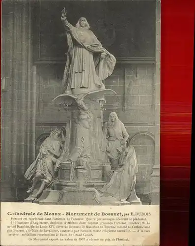 Meaux Seine et Marne Cathedrale Monument de Bossuet Kat. Meaux