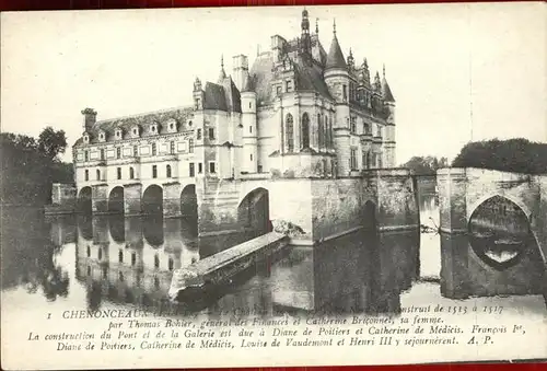 Chenonceaux Indre et Loire Chateau Schloss Thomas Bohier Kat. Chenonceaux