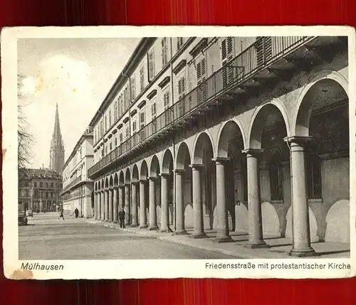 Muelhausen Elsass Friedensstrasse mit protestantischer Kirche Kat. Mulhouse