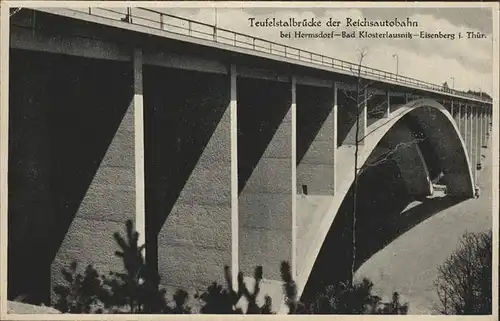 Autobahn Teufelstalbruecke Hermsdorf Bad Klosterlausnitz Eisenberg  Kat. Autos