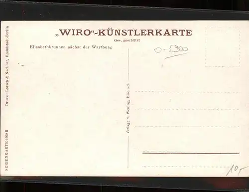 Verlag WIRO Wiedemann Nr. 1609 B Elisabethbrunnen Wartburg Kat. Verlage